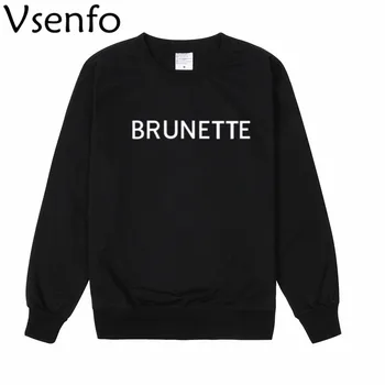 VSenfo Harajuku Brunette Blonde Sweatshirt Women Jumper Tops Hipster Long Sleeve Boyfriend Style Crewneck Sweatshirts Moletom
VSenfo Harajuku Brunette Blonde Sweatshirt Women Jumper Tops Hipster Long Sleeve Boyfriend Style Crewneck Sweatshirts Moletom