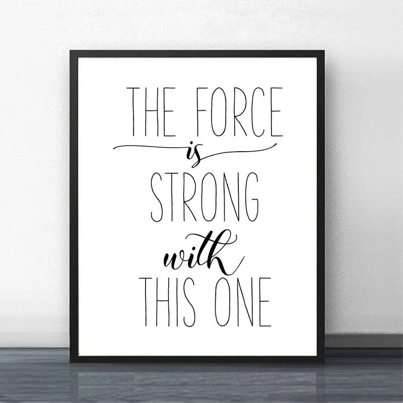 Star Wars Wall Art The Force Is Strong With This One Poster Kids Room Decor
