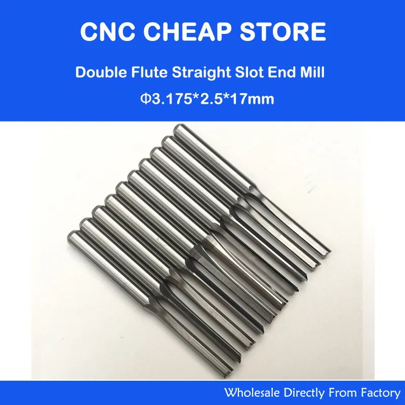 10pcs 3.175mm CED 2.5mm CEL 17mm Straight Slot Bit Wood Cutter CNC Solid Carbide Two Double Flute Bits CNC Router Bits
10pcs 3.175mm CED 2.5mm CEL 17mm Straight Slot Bit Wood Cutter CNC Solid Carbide Two Double Flute Bits CNC Router Bits