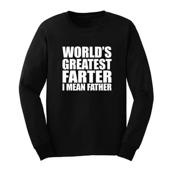 Loo Show Mens World's Greatest Farter I Mean Father Long Sleeve Adult T-Shirts Casual Men Tee
Loo Show Mens World's Greatest Farter I Mean Father Long Sleeve Adult T-Shirts Casual Men Tee