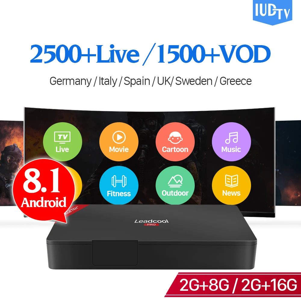 Greek IP TV Turkey IUDTV Code Box Leadcool Pro Android 8.1 RK3229 Europe Albania Portugal German Italia UK Spanish IP TV Channel
Greek IP TV Turkey IUDTV Code Box Leadcool Pro Android 8.1 RK3229 Europe Albania Portugal German Italia UK Spanish IP TV Channel