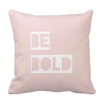 18" x 18" Be Bold Blush Pink Inspiring Quotes Throw Pillows Decorative Throw Pillow Case Cushion Cover
18" x 18" Be Bold Blush Pink Inspiring Quotes Throw Pillows Decorative Throw Pillow Case Cushion Cover