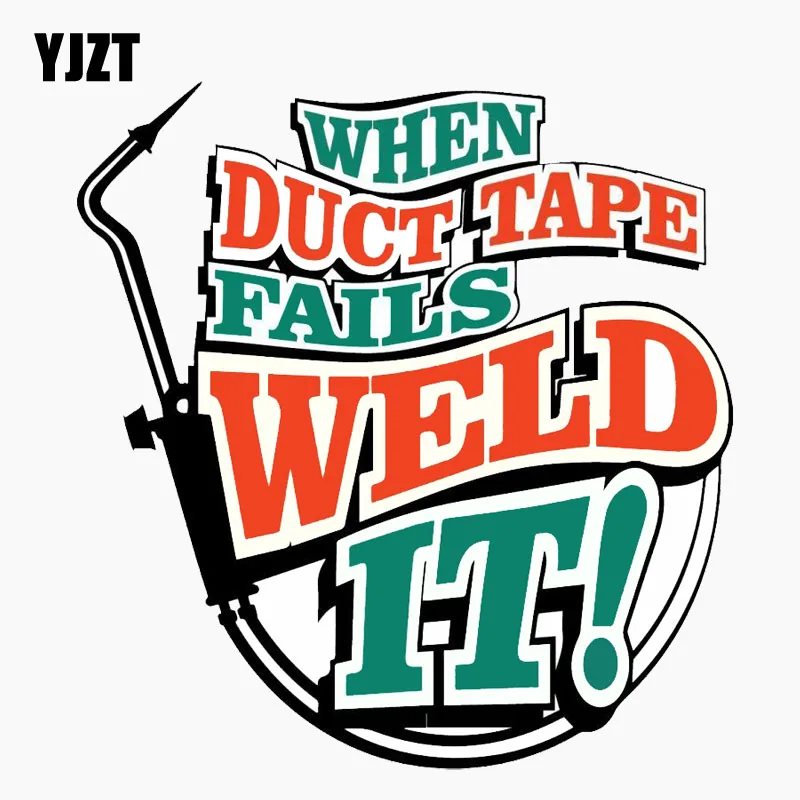 YJZT 12.1CM*12.7CM Car Sticker Funny Duct Tape Weld Welding Helmet Welder Reflective Decal Motorcycle Accessories C1-7732
YJZT 12.1CM*12.7CM Car Sticker Funny Duct Tape Weld Welding Helmet Welder Reflective Decal Motorcycle Accessories C1-7732