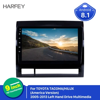 Harfey 9" Autoradio Left Hand Drive Multimedia Android 8.1 GPS Car Stereo for TOYOTA TACOMA/HILUX (America Version) 2005-2013
Harfey 9" Autoradio Left Hand Drive Multimedia Android 8.1 GPS Car Stereo for TOYOTA TACOMA/HILUX (America Version) 2005-2013