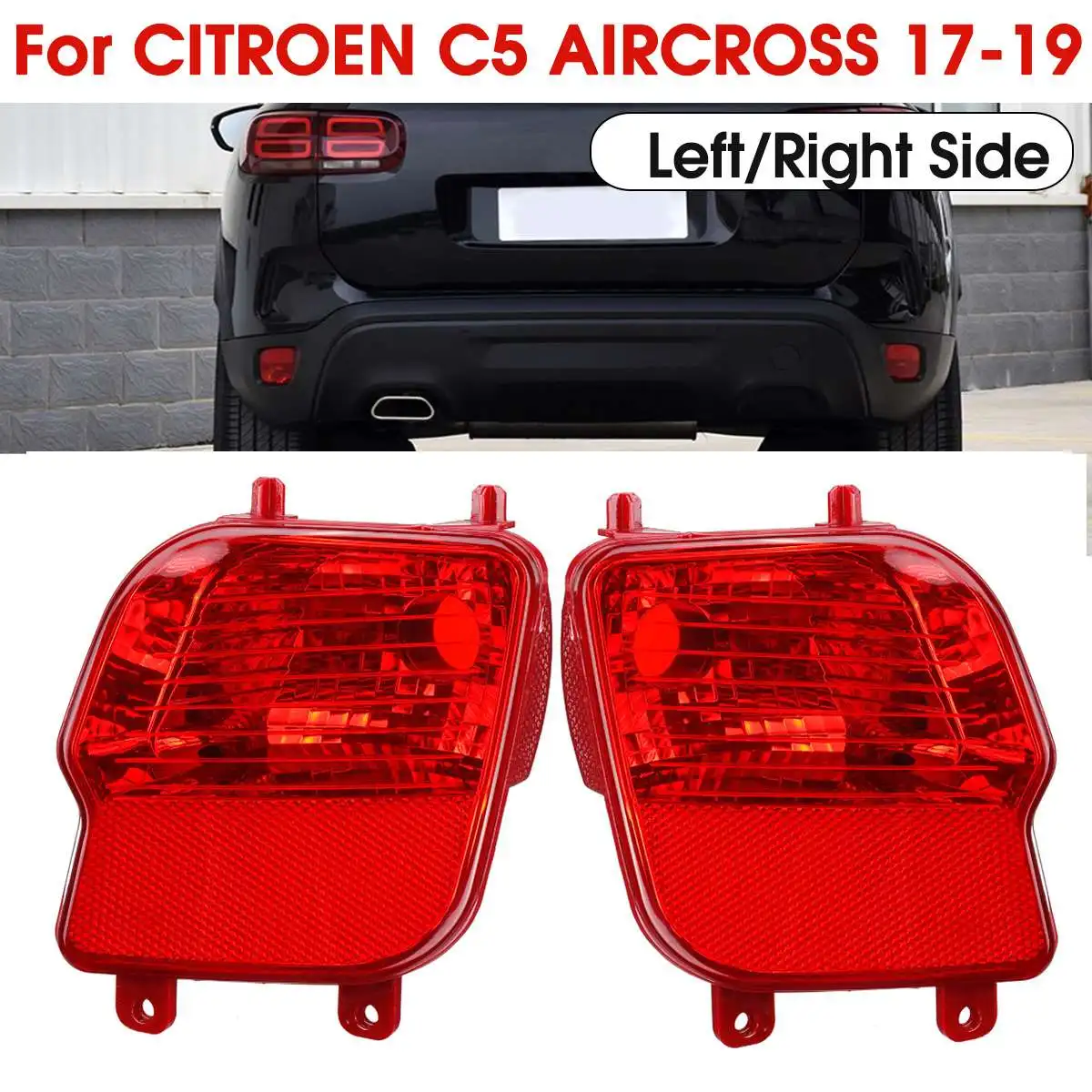 Car Rear Tail Bumper Light Reflector Lamp Left Right Side Rear Fog Lamp Reflector For Cirtoen C5 Aircross 2017 2018 2019
Car Rear Tail Bumper Light Reflector Lamp Left Right Side Rear Fog Lamp Reflector For Cirtoen C5 Aircross 2017 2018 2019