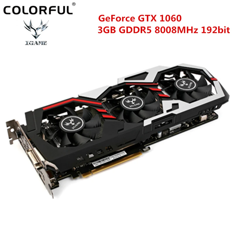 Colorful iGame1060 U - 3GD5 Desktop Graphics Card GeForce GTX1060 GPU NVIDIA Chip 192bit GDDR5 3GB 8008MHz Video Card with 3 pin
Colorful iGame1060 U - 3GD5 Desktop Graphics Card GeForce GTX1060 GPU NVIDIA Chip 192bit GDDR5 3GB 8008MHz Video Card with 3 pin