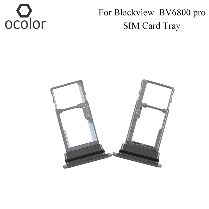 ocolor For Blackview BV6800 pro SIM Card Slot SD Card Tray Holder Assembly Repair Parts For Blackview BV6800 pro Mobile Phone
ocolor For Blackview BV6800 pro SIM Card Slot SD Card Tray Holder Assembly Repair Parts For Blackview BV6800 pro Mobile Phone