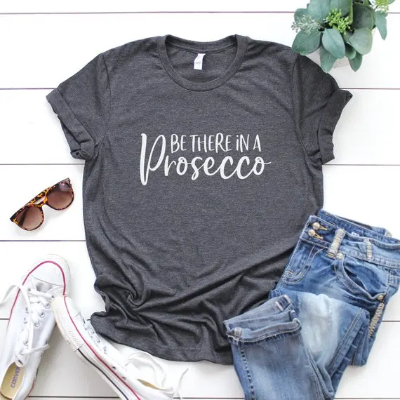 PADDY DESIGN Be There In A Prosecco T-shirt Casual Women Top Summer Style Harajuku Plus Size Female Femme T Shirt Drop Ship
PADDY DESIGN Be There In A Prosecco T-shirt Casual Women Top Summer Style Harajuku Plus Size Female Femme T Shirt Drop Ship