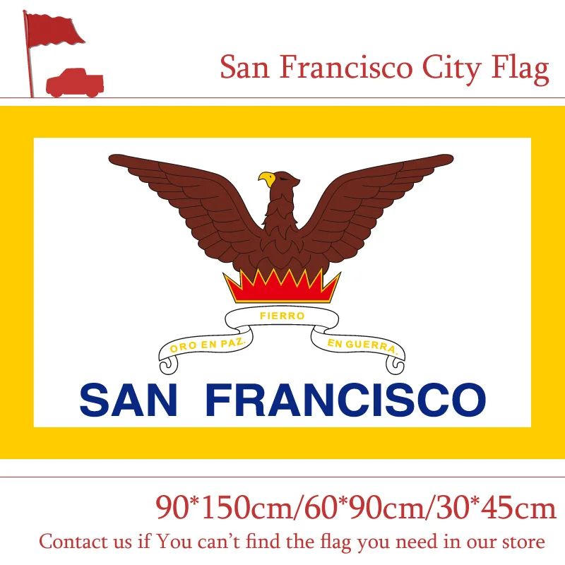 San Francisco City Flag Of California State 90*150cm 60*90cm Flag 30*45cm Car Flag 3x5ft 100d Polyester For Office
San Francisco City Flag Of California State 90*150cm 60*90cm Flag 30*45cm Car Flag 3x5ft 100d Polyester For Office