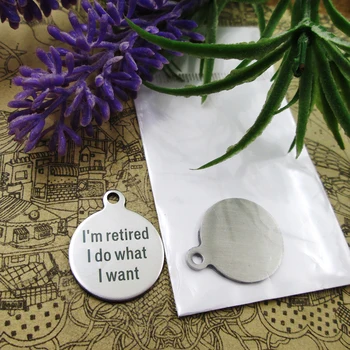 20pcs--"i'm retired i do what i want"stainless steel charms 5 styles for choosing DIY Charms for necklace bracelets
20pcs--"i'm retired i do what i want"stainless steel charms 5 styles for choosing DIY Charms for necklace bracelets