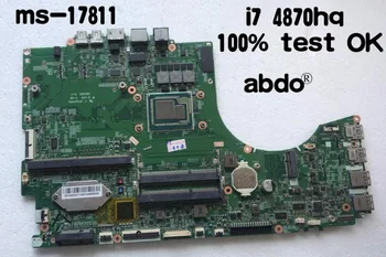 Abdo CPU. I7 4870HQ msi GT72 notebook PC motherboard MS-17811 Motherboard VER 1.0 100% Test OK
Abdo CPU. I7 4870HQ msi GT72 notebook PC motherboard MS-17811 Motherboard VER 1.0 100% Test OK
