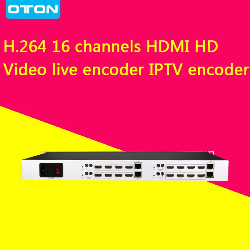 OTON H.264 16 channels 1U Rack HDMI video encoder support http/hls/flv/rtsp/udp/rtmp/onvif for live Broadcast iptv encoder
OTON H.264 16 channels 1U Rack HDMI video encoder support http/hls/flv/rtsp/udp/rtmp/onvif for live Broadcast iptv encoder