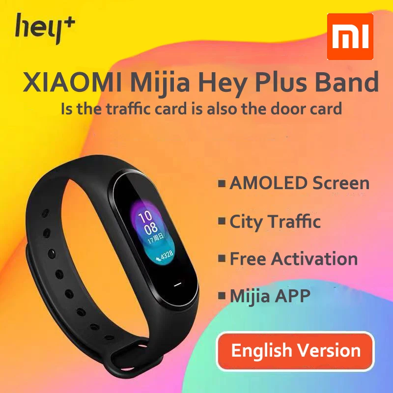 Global Version Xiaomi hey plus Smartband 0.95 Inch AMOLED Color Screen Builtin Multifunction Heart Rate Monitor Xiaomi Hey+ Band
Global Version Xiaomi hey plus Smartband 0.95 Inch AMOLED Color Screen Builtin Multifunction Heart Rate Monitor Xiaomi Hey+ Band