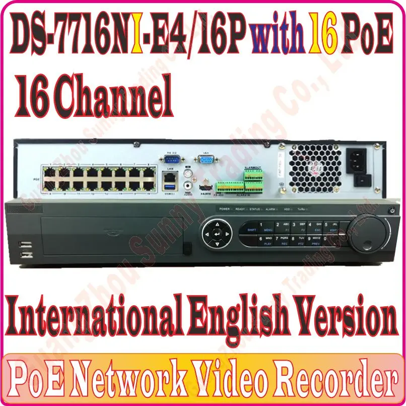 English-Ver DS-7716NI-E4/16P NVR 16CH Channel 5MP 6MP resolution record with 16 PoE port and 4 SATA interfaces, No Retail Box!!
English-Ver DS-7716NI-E4/16P NVR 16CH Channel 5MP 6MP resolution record with 16 PoE port and 4 SATA interfaces, No Retail Box!!
