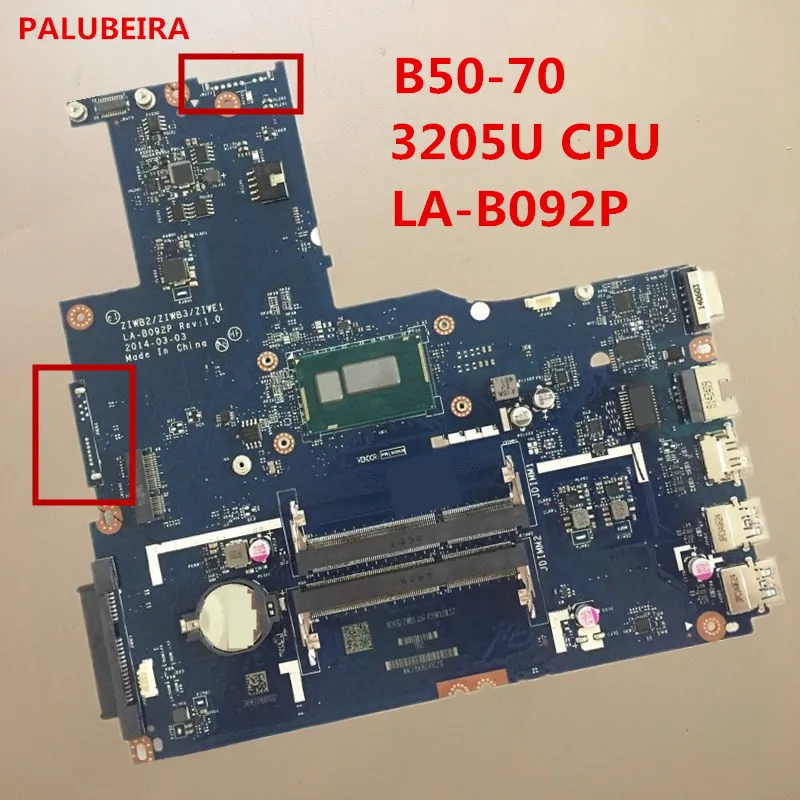 PALUBEIRA Free Shipping ZIWB/ ZIWB3/ZIWE1 LA-B092P motherboard For Lenovo B50-70 laptop with 3205U cpu
PALUBEIRA Free Shipping ZIWB/ ZIWB3/ZIWE1 LA-B092P motherboard For Lenovo B50-70 laptop with 3205U cpu