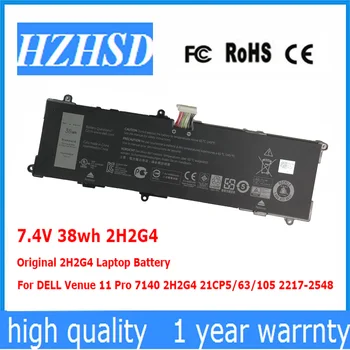 7.4V 38wh 2H2G4 Original 2H2G4 Laptop Battery For DELL Venue 11 Pro 7140 21CP5/63/105 2217-2548
7.4V 38wh 2H2G4 Original 2H2G4 Laptop Battery For DELL Venue 11 Pro 7140 21CP5/63/105 2217-2548