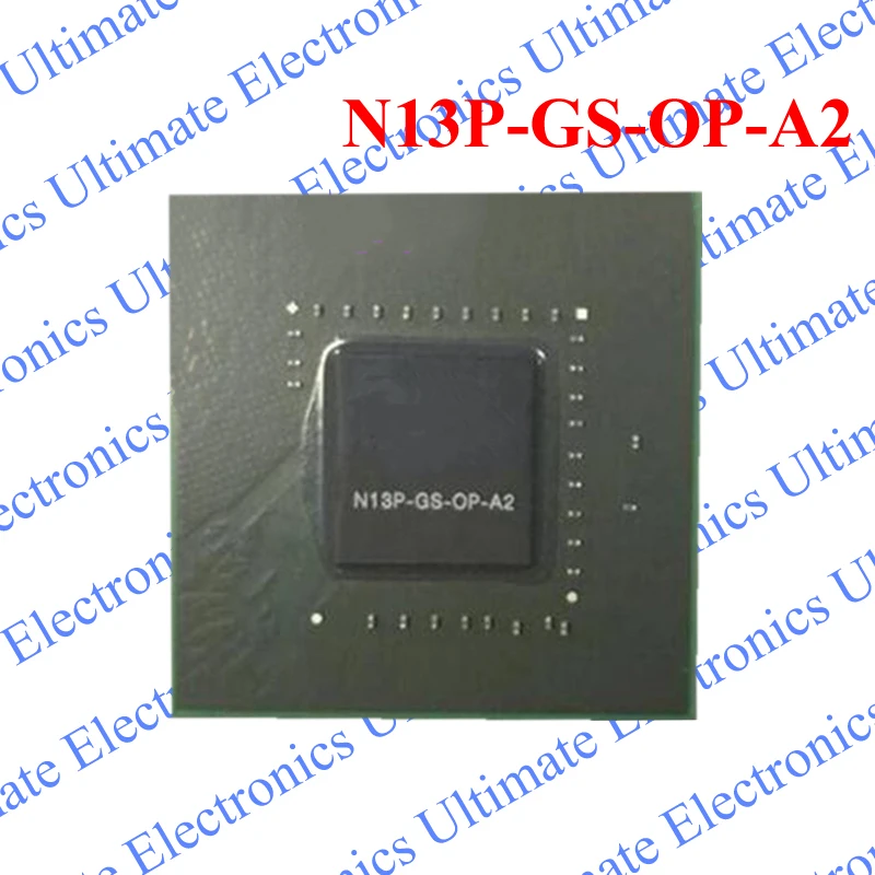 ELECYINGFO Used N13P-GS-OP-A2 N13P GS OP A2 BGA chip tested 100% work and good quality
ELECYINGFO Used N13P-GS-OP-A2 N13P GS OP A2 BGA chip tested 100% work and good quality