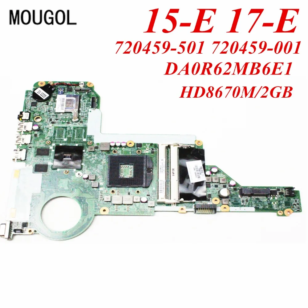 Mougol A+ Quality mainboard For HP 14-E 15-E 17-E Laptop motherboard 720459-001 720459-501 DA0R62MB6E1 HD8670M/2G 100% Tested
Mougol A+ Quality mainboard For HP 14-E 15-E 17-E Laptop motherboard 720459-001 720459-501 DA0R62MB6E1 HD8670M/2G 100% Tested