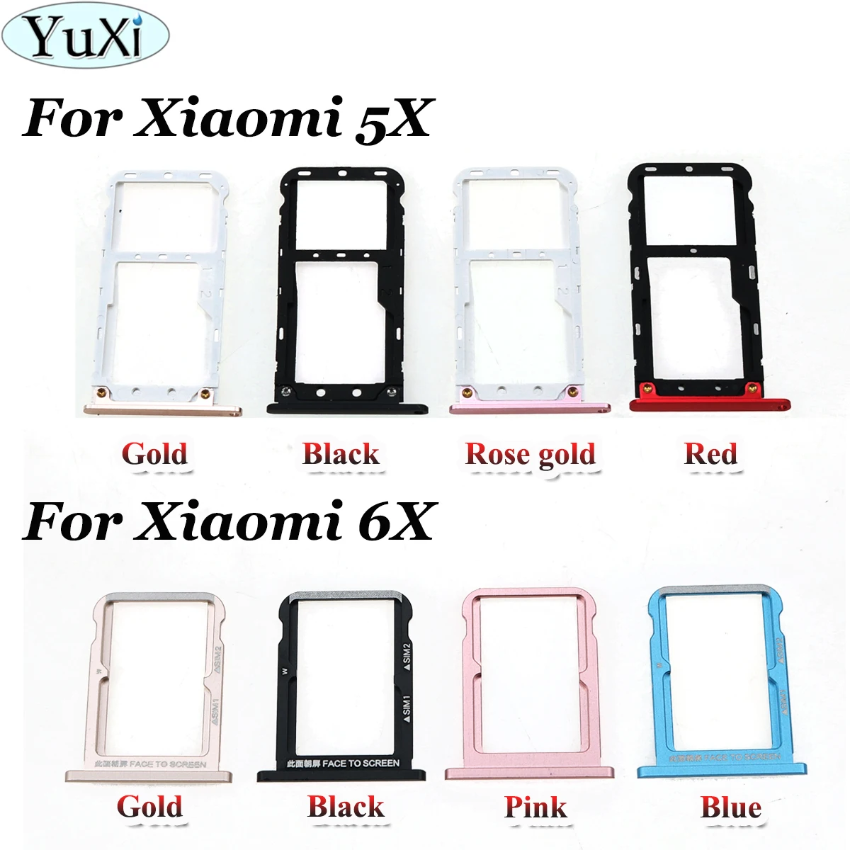 

YuXi For Xiaomi Mi A1 5X Mi5X MiA1 / for Xiaomi Mi A2 6X Mi6X MiA2 SIM Card Tray Slot Holder Adapter Replacement Parts