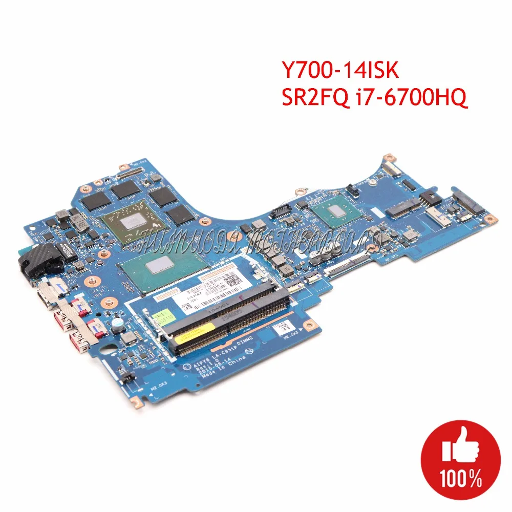 FRU 5B20M55518 AIPY6 LA-C951P Laptop Motherboard For lenovo ideapad Y700-14ISK 14" SR2FQ i7-6700HQ R9 M375 4G GDDR3 GMA HD530
FRU 5B20M55518 AIPY6 LA-C951P Laptop Motherboard For lenovo ideapad Y700-14ISK 14" SR2FQ i7-6700HQ R9 M375 4G GDDR3 GMA HD530