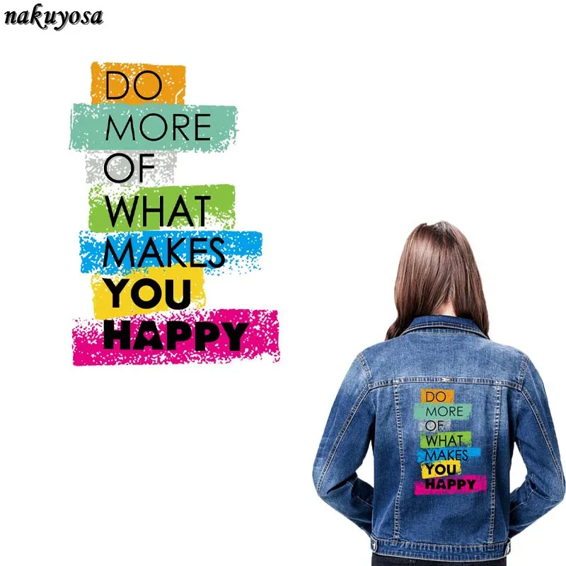Colored stripe English alphabet Do More Of What Makes You Happy Patches Heat Press Appliqued Ironing Stickers transfer29*20CM
Colored stripe English alphabet Do More Of What Makes You Happy Patches Heat Press Appliqued Ironing Stickers transfer29*20CM