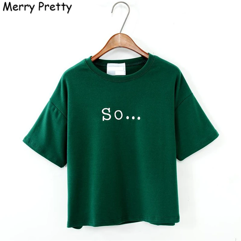 MERRY PRETTY Summer Style HARAJUKU women t shirt so letter print fashion casual cotton T-shirt funny kawaii tops Blusa Feminina
MERRY PRETTY Summer Style HARAJUKU women t shirt so letter print fashion casual cotton T-shirt funny kawaii tops Blusa Feminina
