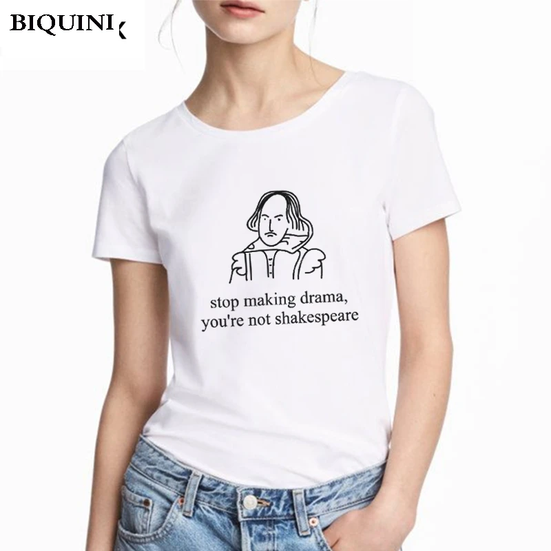 Stop Making Drama You Are Not Shakespeare Summer Fun Letter Printing Casual Fashion Loose Short-sleeved Harajuku Women T-shirt
Stop Making Drama You Are Not Shakespeare Summer Fun Letter Printing Casual Fashion Loose Short-sleeved Harajuku Women T-shirt