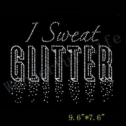 free shipping Rhinestone Iron On Transfer "I Sweat Glitter" - Crystal Bling Design Cheerleading Dancing
free shipping Rhinestone Iron On Transfer "I Sweat Glitter" - Crystal Bling Design Cheerleading Dancing