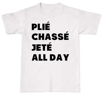 2019 Hot sale Free shipping Plie Chasse Kete All Day Ballet Dance Hipster Mens Womens Cotton T-Shirt T shirt
2019 Hot sale Free shipping Plie Chasse Kete All Day Ballet Dance Hipster Mens Womens Cotton T-Shirt T shirt