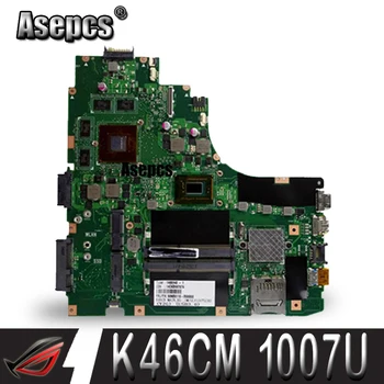 Asepcs K46CM motherboard For Asus Laptop motherboard K46CM A46C K46CA mainboard original tested notebook 1007U GM
Asepcs K46CM motherboard For Asus Laptop motherboard K46CM A46C K46CA mainboard original tested notebook 1007U GM