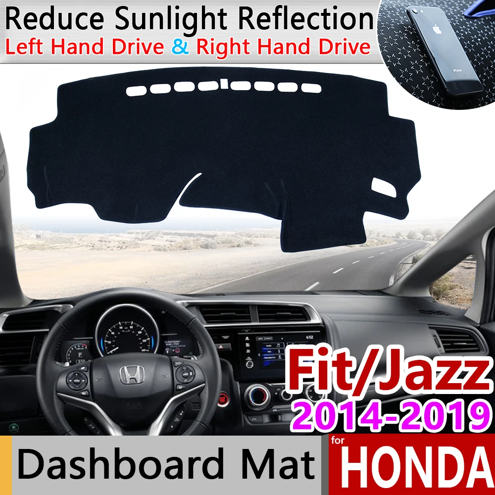 for Honda Fit Jazz 2014~2019 Anti-Slip Mat Dashboard Cover Pad Sunshade Dashmat Protect Carpet Accessories GK5 2016 2017 2018
for Honda Fit Jazz 2014~2019 Anti-Slip Mat Dashboard Cover Pad Sunshade Dashmat Protect Carpet Accessories GK5 2016 2017 2018