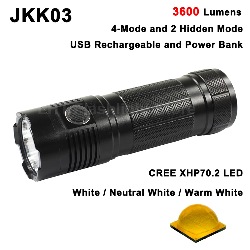 JKK03 Cree XHP70.2 LED 3600 Lumens 6-Mode USB Rechargeable LED Flashlight ( 3x18650 )
JKK03 Cree XHP70.2 LED 3600 Lumens 6-Mode USB Rechargeable LED Flashlight ( 3x18650 )