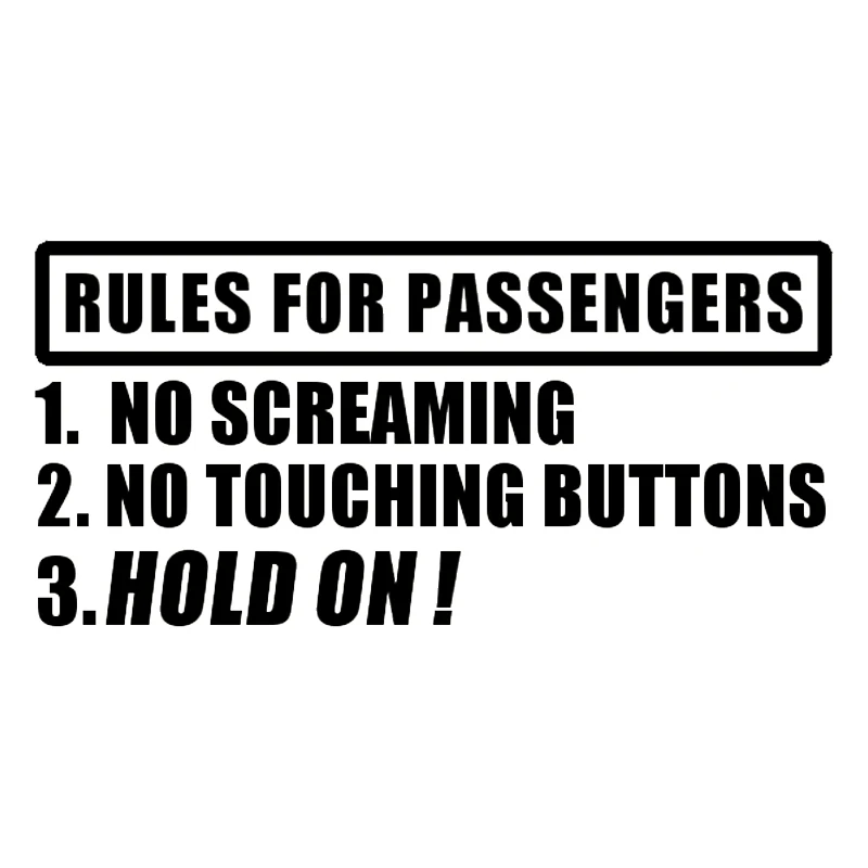 RULES FOR PASSENGERS Vinyl Decal Waterproof High Quality Funny Drift Car Accessories Car Sticker
RULES FOR PASSENGERS Vinyl Decal Waterproof High Quality Funny Drift Car Accessories Car Sticker