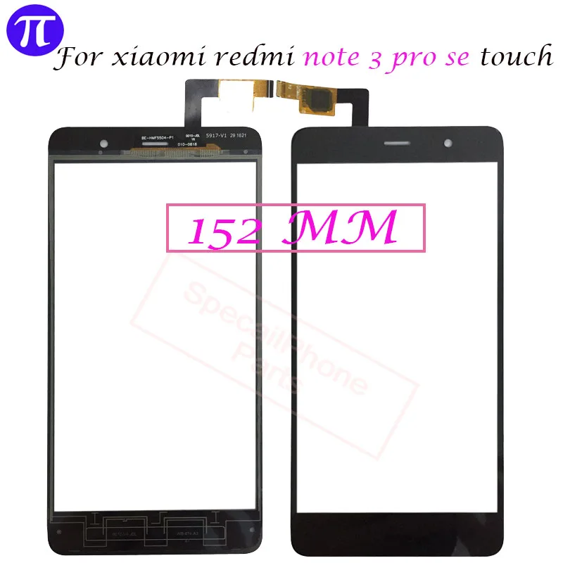 Touch Screen Digitizer For Xiaomi Redmi Note 3/note3 Pro se Lengthen Version ( 152 mm ) Special Edition Outer Glass Panel Sensor
Touch Screen Digitizer For Xiaomi Redmi Note 3/note3 Pro se Lengthen Version ( 152 mm ) Special Edition Outer Glass Panel Sensor