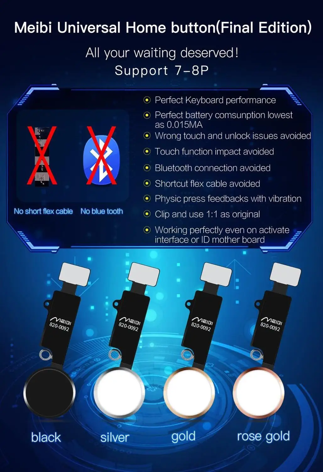 3rd Generation Meibi Universal Home Button Flex Cable for iPhone 7 7 plus 8 8 Plus with Return Function Key easy install
3rd Generation Meibi Universal Home Button Flex Cable for iPhone 7 7 plus 8 8 Plus with Return Function Key easy install