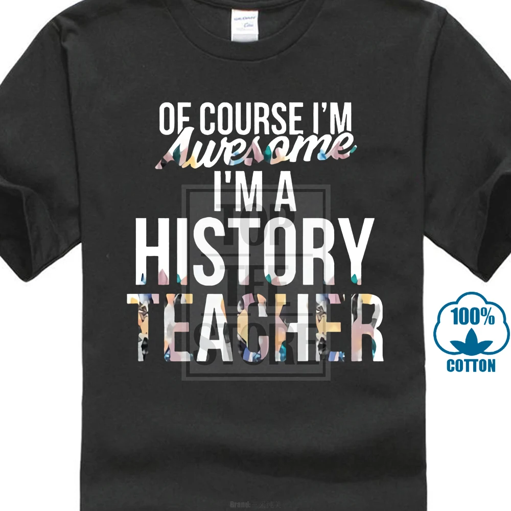 T Shirt Novelty Tops T Shirt Brand 2018 Male Sleeve Men'S Short Sleeve Zomer Crew Neck I'S A History Teacher T Shirts
T Shirt Novelty Tops T Shirt Brand 2018 Male Sleeve Men'S Short Sleeve Zomer Crew Neck I'S A History Teacher T Shirts