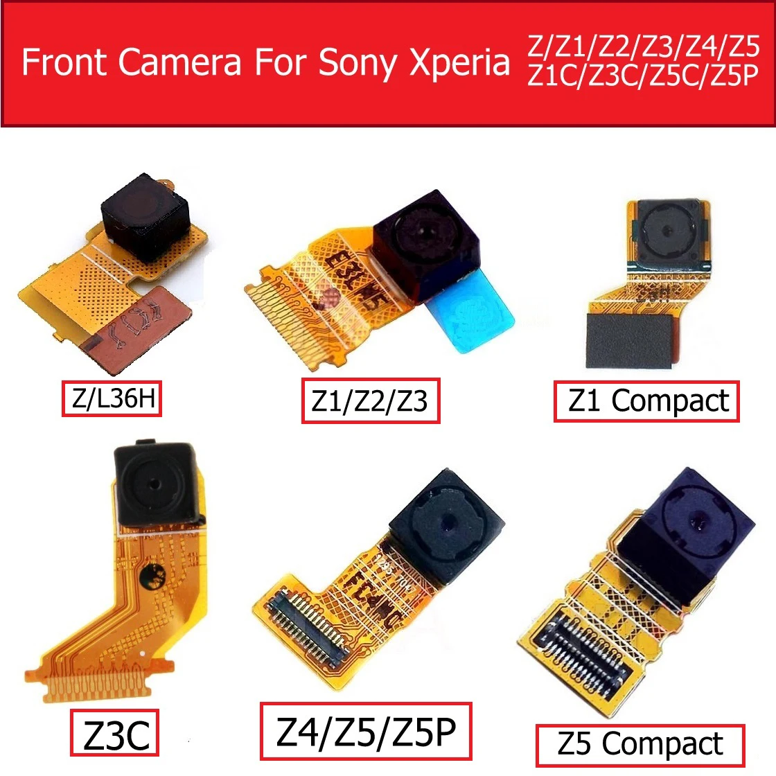 Small Front Camera Module For Sony Xperia Z L36H/Z1 L39h/Z2/Z3/Z4/Z5/Z1 mini/Z3C/Z5C/Z5 Premium Small Facing Camera Flex Cable
Small Front Camera Module For Sony Xperia Z L36H/Z1 L39h/Z2/Z3/Z4/Z5/Z1 mini/Z3C/Z5C/Z5 Premium Small Facing Camera Flex Cable