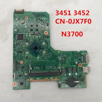 

High quality for INSPIRON 3452 3552 Laptop motherboard CN-0JX7F0 0JX7F0 JX7F0 14279-1 PWB:896X3 With N3700 CPU 100% full Tested