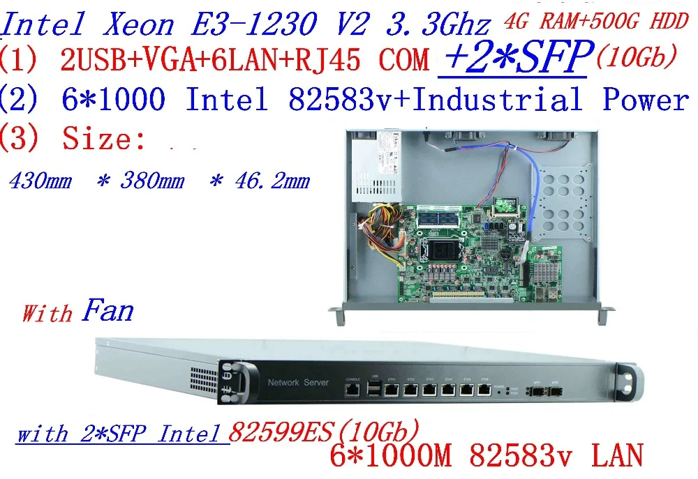 Universal Access Routers 1U Firewall 4G RAM 500G HDD with 2* SFP 10Gb 6* 82583v Gigabit lan Inte Quad Core Xeon E3-1230 V2 3.3G
Universal Access Routers 1U Firewall 4G RAM 500G HDD with 2* SFP 10Gb 6* 82583v Gigabit lan Inte Quad Core Xeon E3-1230 V2 3.3G
