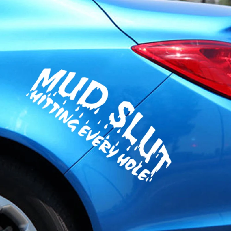 Mud Slut Funny Decal Sticker Car Truck Window Car Accessories Motorcycle Helmet Car Styling Rear Window Car Sticker
Mud Slut Funny Decal Sticker Car Truck Window Car Accessories Motorcycle Helmet Car Styling Rear Window Car Sticker