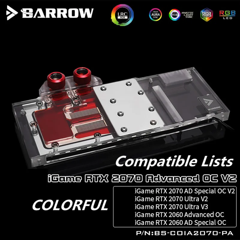 Barrow full cover GPU Water Block for COLORFUL RTX2070 Advanced OC Graphics Card LRC2.0 5V D-RGB BS-COIA2070-PA
Barrow full cover GPU Water Block for COLORFUL RTX2070 Advanced OC Graphics Card LRC2.0 5V D-RGB BS-COIA2070-PA