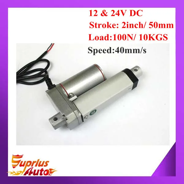 12Volt or 24Volt Max 100N Load Capacity of Linear Actuator, 40mm/s High Speed 2inch/ 50mm Stroke,
12Volt or 24Volt Max 100N Load Capacity of Linear Actuator, 40mm/s High Speed 2inch/ 50mm Stroke,