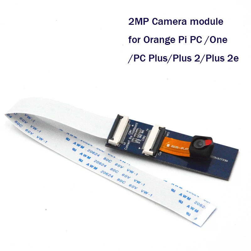 2MP Orange Pi Camera module for Orange Pi PC/One/PC Plus/Plus 2/Plus 2e/Plus/Lite not for Raspberry pi 3 Model B+
2MP Orange Pi Camera module for Orange Pi PC/One/PC Plus/Plus 2/Plus 2e/Plus/Lite not for Raspberry pi 3 Model B+