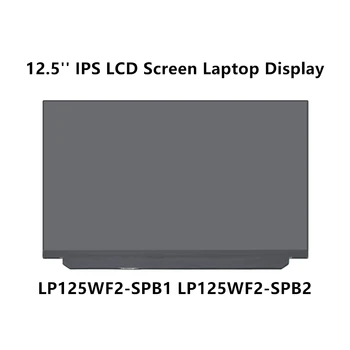 FTDLCD 12.5'' IPS LCD Screen Display Replacemente Laptop Panel For LP125WF2-SPB1 LP125WF2-SPB2 30PIN 1920x1080
FTDLCD 12.5'' IPS LCD Screen Display Replacemente Laptop Panel For LP125WF2-SPB1 LP125WF2-SPB2 30PIN 1920x1080