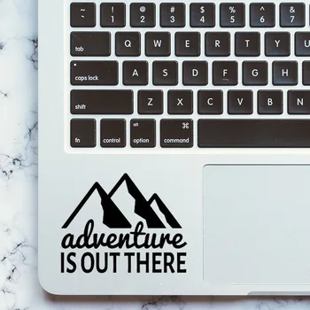 Adventure Mountain Quote Laptop Sticker Trackpad Decal for Macbook Pro Air Retina 11 12 13 15 inch Mac Notebook Touchpad Skin
Adventure Mountain Quote Laptop Sticker Trackpad Decal for Macbook Pro Air Retina 11 12 13 15 inch Mac Notebook Touchpad Skin