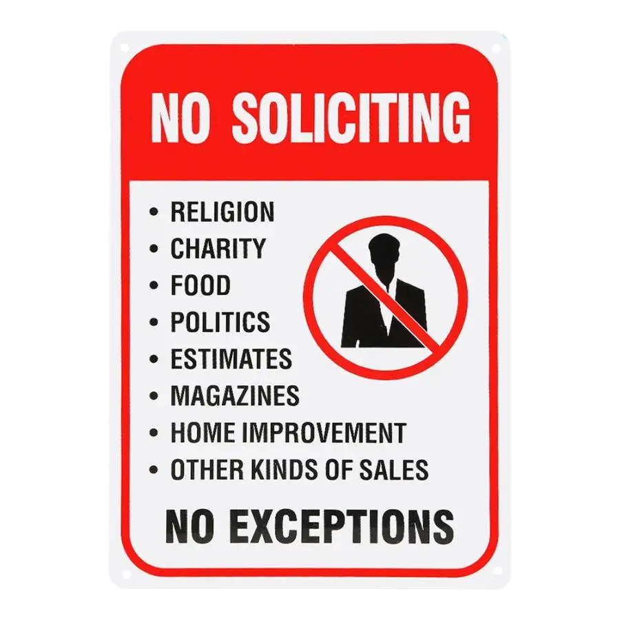 18*25cm No Soliciting Charity Food Politics Indoor/Outdoor Novelty Metal Funny Warning Sign
18*25cm No Soliciting Charity Food Politics Indoor/Outdoor Novelty Metal Funny Warning Sign