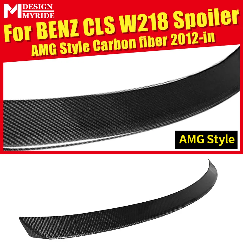 

For Mercedes Benz CLS-Class W218 CLS350 CLS400 CLS500 CLS550 AMG Style Carbon Fiber Rear Trunk Spoiler Wing car styling 2012-18