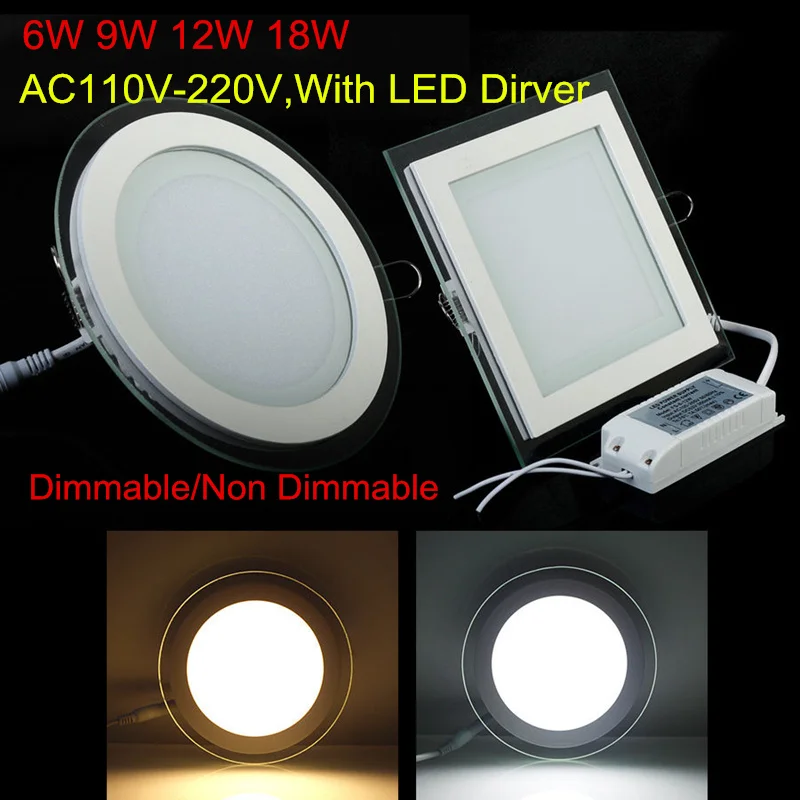 Dimmable LED Downlight Glass LED Panel Downlight Round/Square Recessed Ceiling Downlight 6W 9W 12W 18W Warm/ Natural/ Cold White
Dimmable LED Downlight Glass LED Panel Downlight Round/Square Recessed Ceiling Downlight 6W 9W 12W 18W Warm/ Natural/ Cold White