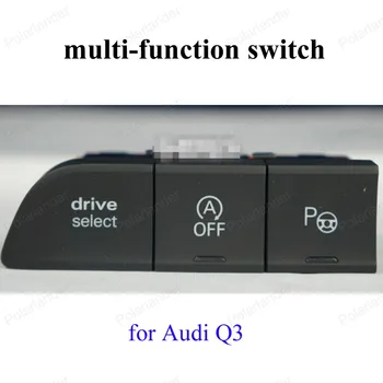 For A-udi Q3 8UD 959 673 Auto parking Drive Select A OFF Switch Button 8UD959673
For A-udi Q3 8UD 959 673 Auto parking Drive Select A OFF Switch Button 8UD959673