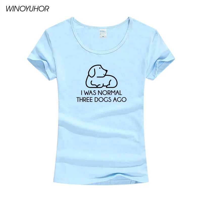 I Was Normal Three Dogs Ago Letters Printed Women T-Shirt Cotton Casual Funny T Shirt For Female Tops Tee Hipster Clothing
I Was Normal Three Dogs Ago Letters Printed Women T-Shirt Cotton Casual Funny T Shirt For Female Tops Tee Hipster Clothing